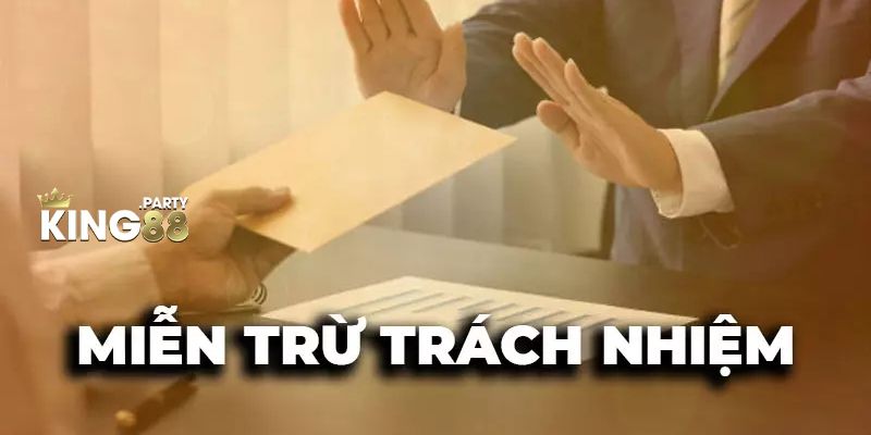 Miễn trừ trách nhiệm