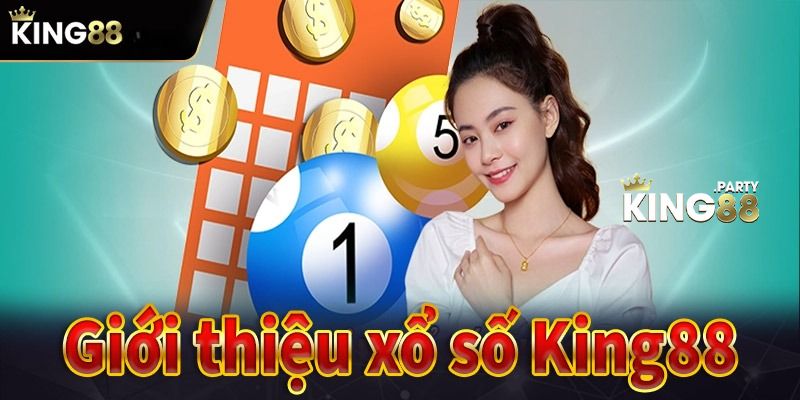 Xổ Số King88